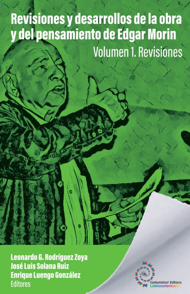 Revisiones y desarrollos de la obra y del pensamiento de Edgar Morin